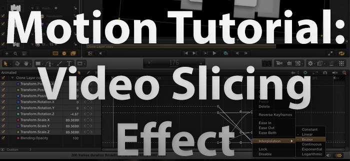 Motion Tutorial: Video “Slicing Effect” (Final Cut Effect)