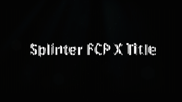 Splinter FCP X Template